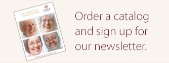 Order a catalog and sign up for our newsletter